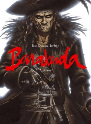 Blizny. Barakuda. Tom 2