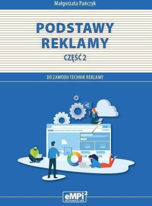 Kwalifikacja PGF.07. Podstawy reklamy Część 2