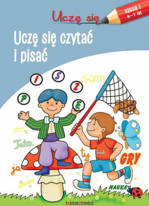 Uczę się czytać i pisać. Uczę się