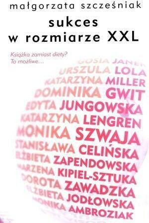 Sukces w rozmiarze XXL