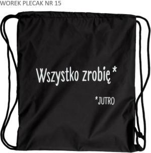 Worek plecak czarny Wszystko zrobię jutro