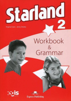 Starland 2. Workbook & Grammar. Zeszyt ćwiczeń i gramatyka
