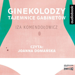 CD MP3 Ginekolodzy. Tajemnice gabinetów. Audiobook
