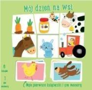 Moje pierwsze książeczki - Mój dzień na wsi