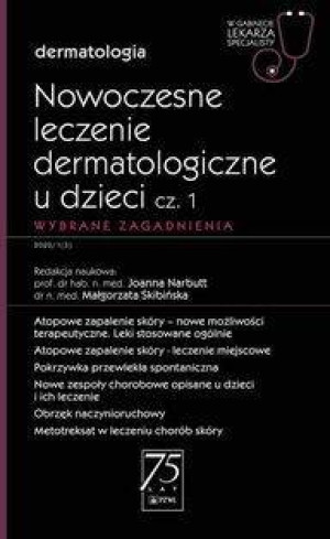 Nowoczesne leczenie dermatologiczne u dzieci cz.1