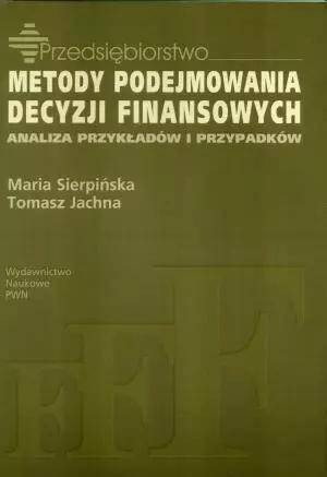 Metody podejmowania decyzji finansowych