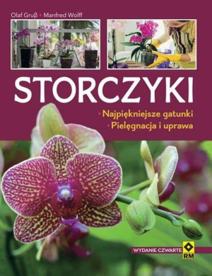 Storczyki. Najpiękniejsze gatunki. Pielęgnacja i uprawa