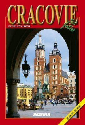 Kraków i okolice 372 zdjęcia. Wersja francuska