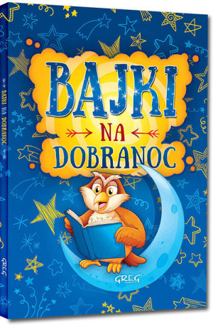 Bajki na dobranoc. 64 strony w kolorze