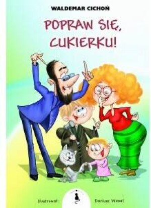 Popraw się, Cukierku!