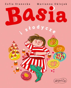 Basia i słodycze. Basia