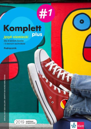 Komplett plus 1. Podręcznik. Język niemiecki dla 4-letnich liceów i 5-letnich techników