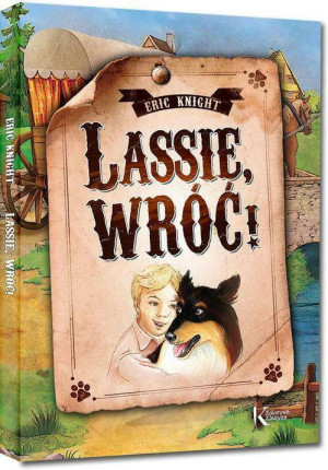 Lassie, wróć! Kolorowa klasyka