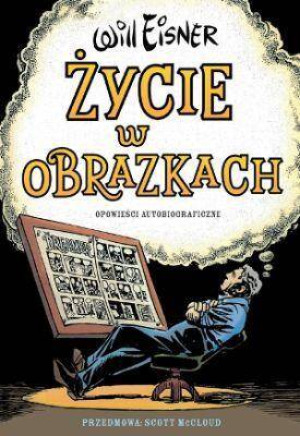 Życie w obrazkach. Mistrzowie komiksu