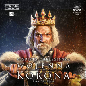 Wojenna korona. Audiobook