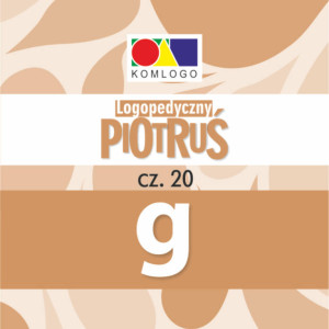 Logopedyczny Piotruś. Część XX - głoski G