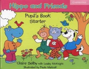 Hippo and Friends. Pupil's book. Starter