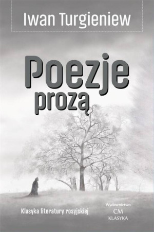 Poezje prozą. Klasyka