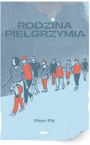 Rodzina pielgrzymia