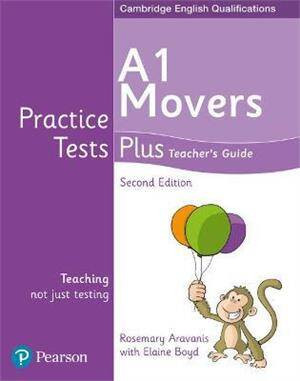 Practice Tests Plus. A1 Movers. 2nd Edition. Teacher's Guide