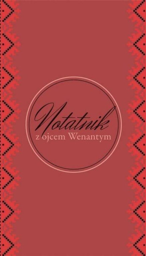 Notatnik z o. Wenantym - w linie