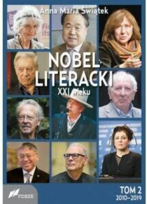 Nobel literacki XXI wieku T.2 2010 - 2019