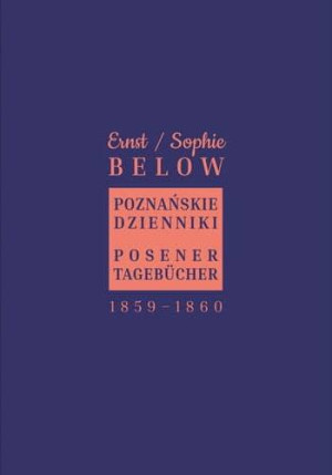 Poznańskie dzienniki. Posener Tagebucher 1859-1860