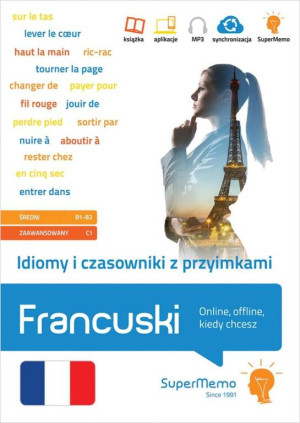 Francuski. Idiomy i czasowniki z przyimkami
