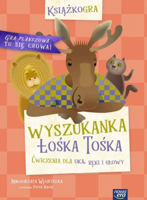 Wyszukanka Łośka Tośka. Ćwiczenia dla oka, ręki i głowy. Książkogra