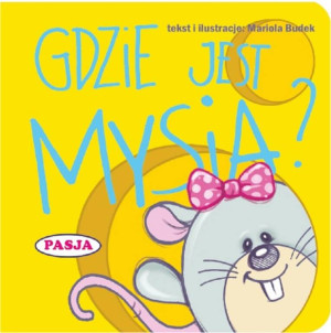 Gdzie jest Mysia?