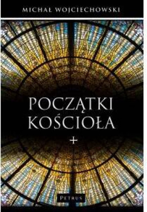 Początki Kościoła