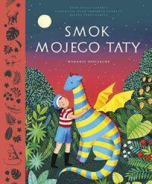 Smok mojego taty. Wydanie specjalne