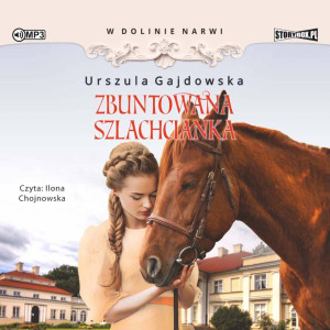 Zbuntowana szlachcianka. W dolinie Narwi. Tom 5 CD MP3. Audiobook