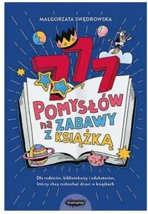 777 pomysłów na zabawy z książką