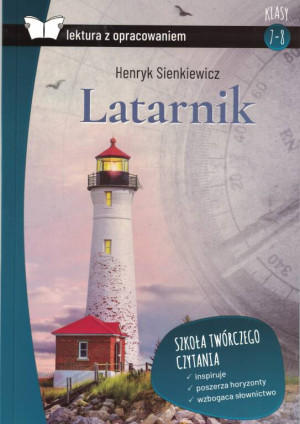 Latarnik. Lektura z opracowaniem