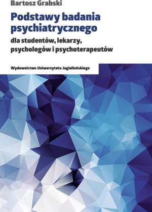 Podstawy badania psychiatrycznego WUJ