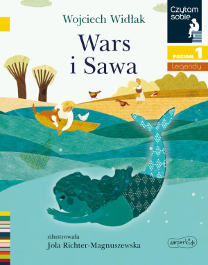 Czytam sobie. Wars i Sawa. Poziom 1