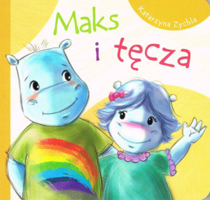 Maks i tęcza