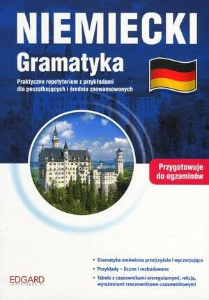 Niemiecki Gramatyka. Przygotowanie do egzaminów
