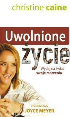 Uwolnione życie