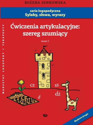 Ćwiczenia artykulacyjne: szereg szumiący z.1