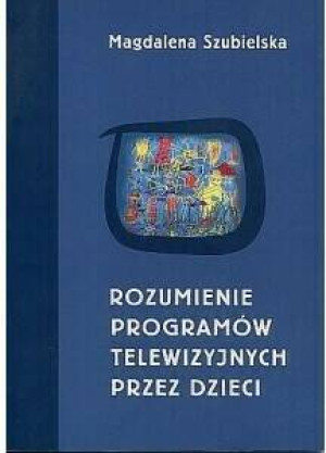 Rozumienie programów telewizyjnych przez dzieci