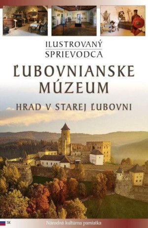 Zamek w Starej Lubowli. Wersja słowacka