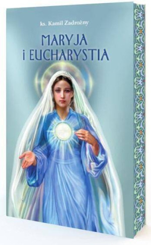 Maryja i Eucharystia