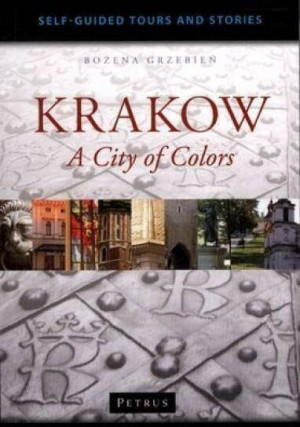 Krakow A City of Colors