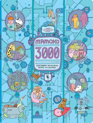 Mamoko 3000. Miasteczko Mamoko