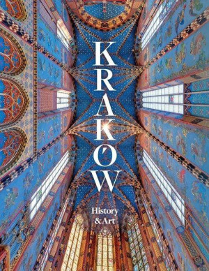 Kraków. History & Art
