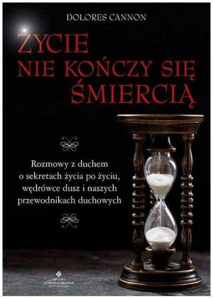 Życie nie kończy się śmiercią