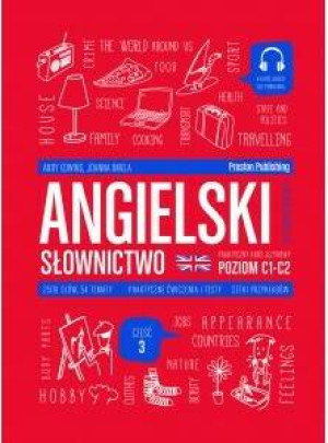 Angielski w tłumaczeniach. Słownictwo część 3. Poziom C1-C2