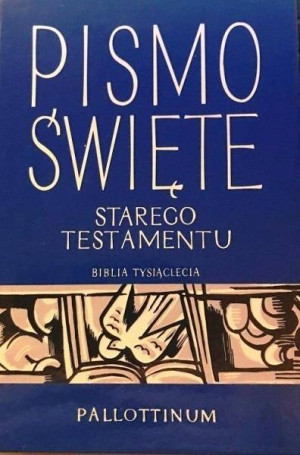 Biblia Tysiąclecia. Pismo Święte Starego Testamentu. Tom 1